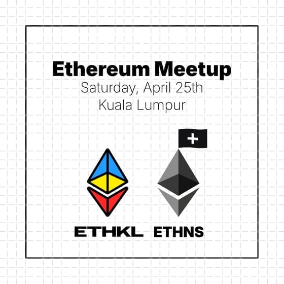 Malaysia is an Ethereum Hub for Builders: Meetup with ETHKL x ETHNS